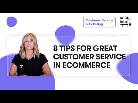 8 Ways to Improve Your Ecommerce Customer Service