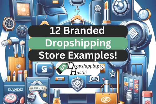 Branded dropshipping store examples