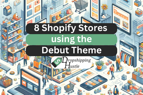 Shopify store examples using the Debut theme