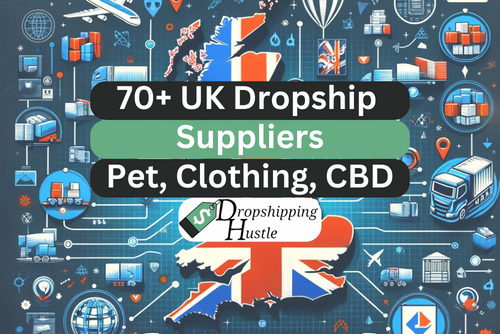 70 Dropship Suppliers UK – Pet, CBD, Clothing, Fitness & more!