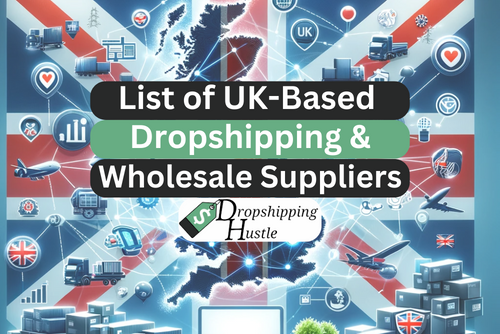 List of UK-based dropshipping and wholesale companies