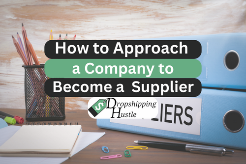 How to approach a company to become a supplier