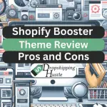 Shopify Booster Theme Review (14 Pros & 7 Cons)