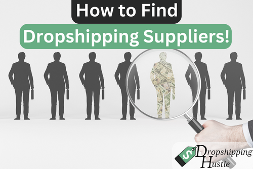 How to find dropshipping suppliers