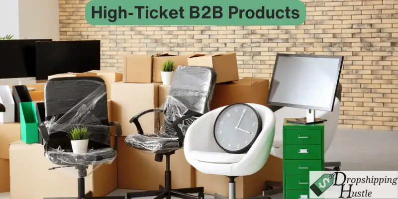 High-ticket B2B products