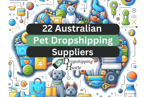 22 Australian Pet Suppliers (Dropshipping & Wholesale)