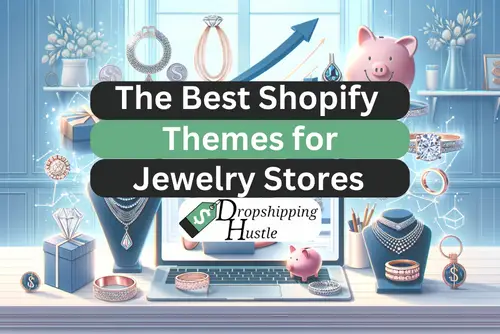 The Best Shopify Themes for Jewelry Stores